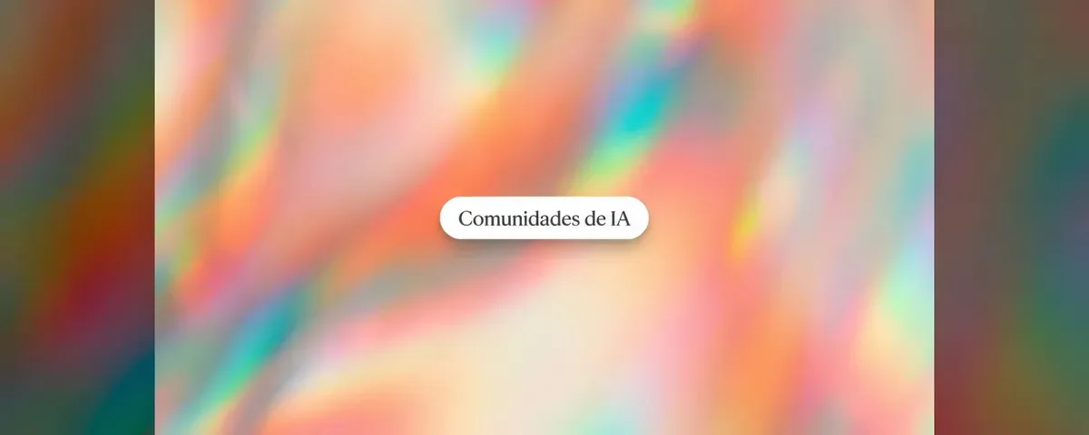 As Melhores Comunidades de IA em 2026