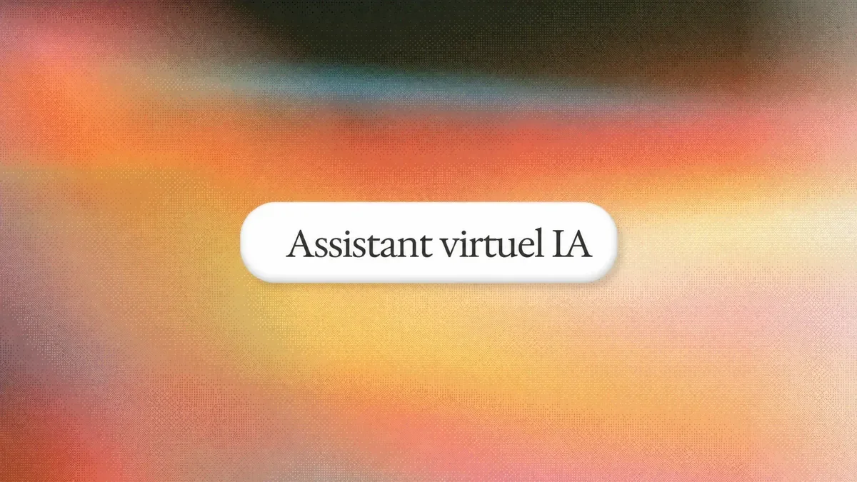 Le meilleur assistant virtuel IA en 2026 : Nous avons testé 9 outils