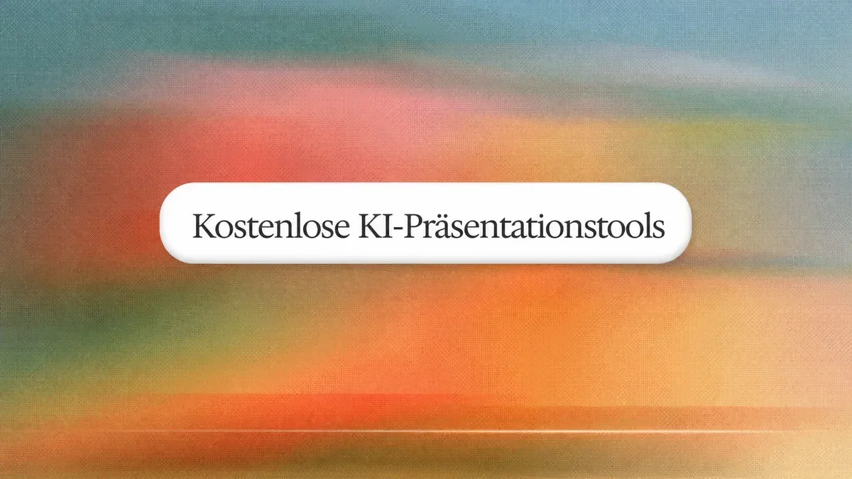Der beste kostenlose KI-Präsentationsersteller 2026: 8 Tools im Vergleich