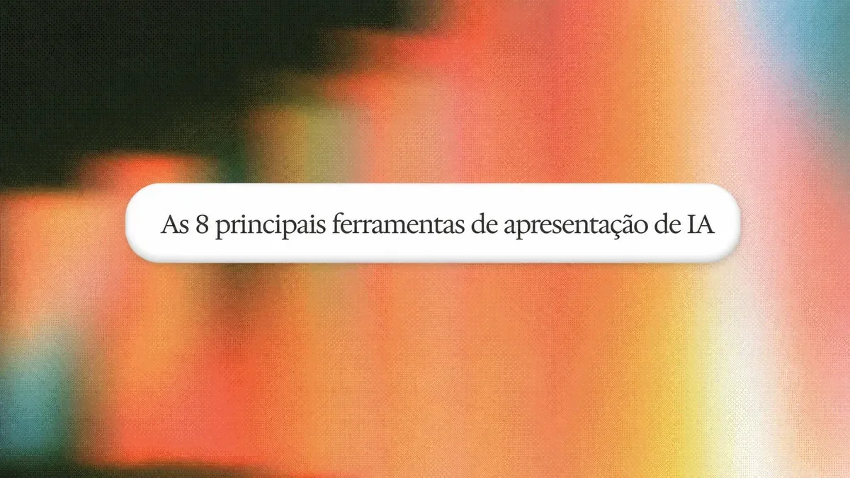 Os melhores criadores de apresentações com IA em 2026: 8 comparados