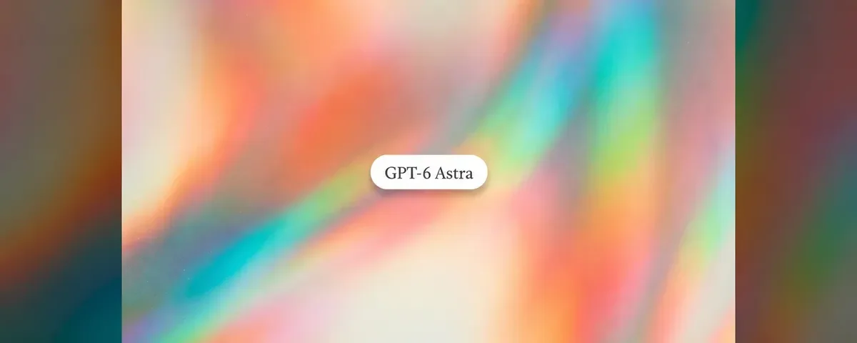 Narito na ang GPT-6 Astra: Ang Bagong Frontier Model ng OpenAI, Nasa Ultra Mode na ng Runable